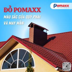 Vẻ đẹp nổi bật mà tinh tế của tôn Đỏ Pomaxx