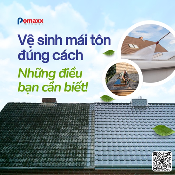 Vệ Sinh Mái Tôn Đúng Cách - Những Điều Bạn Cần Biết